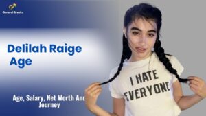 Delilah Raige Age