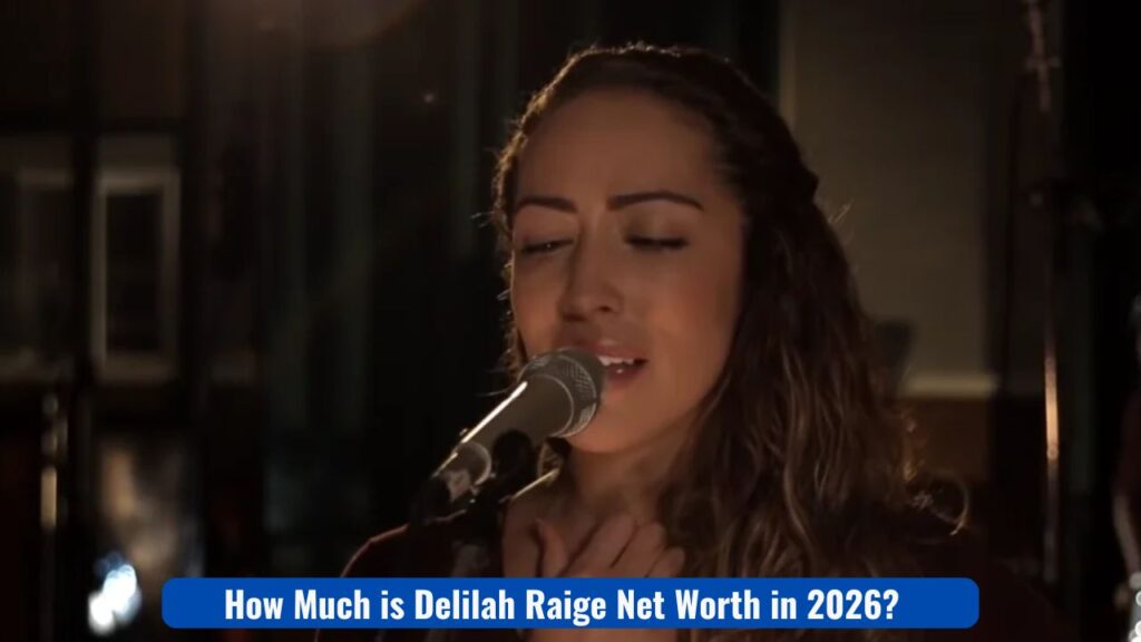 How Much is Delilah Raige Net Worth in 2026?