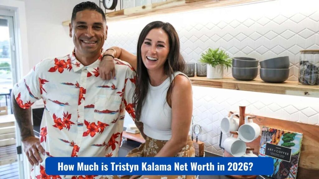 How Much is Tristyn Kalama Net Worth in 2026?