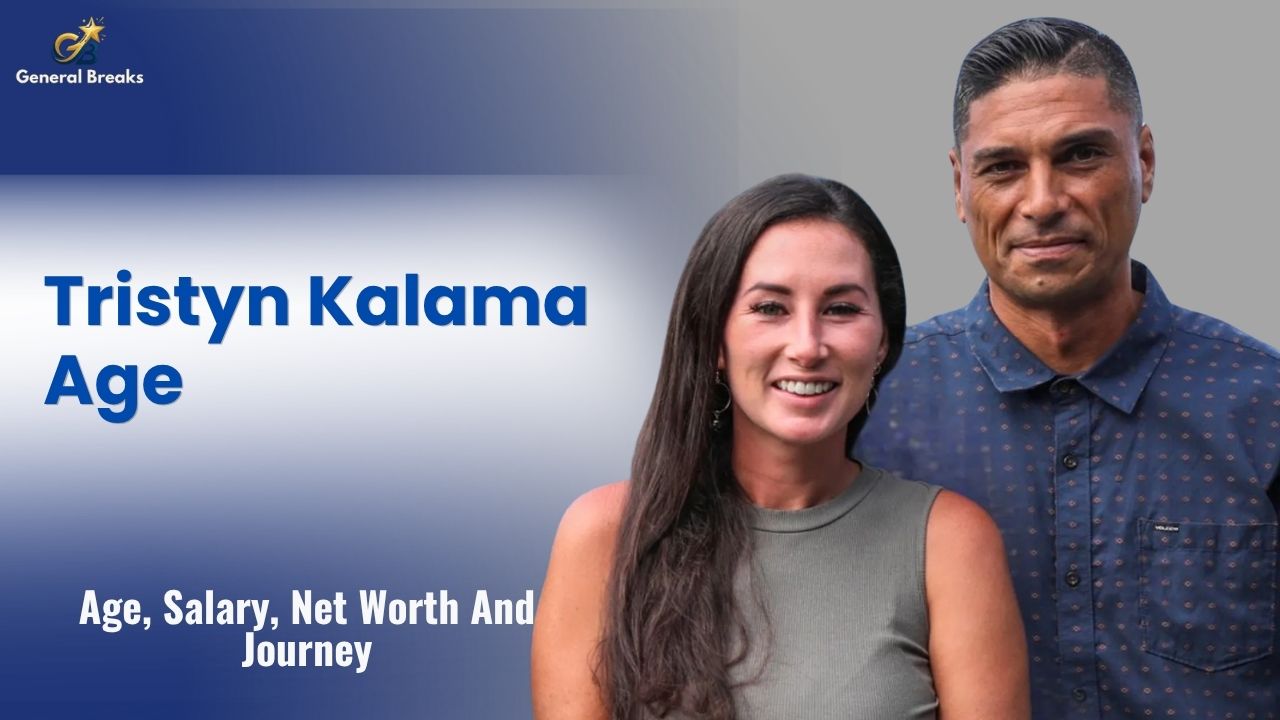 Tristyn Kalama Age